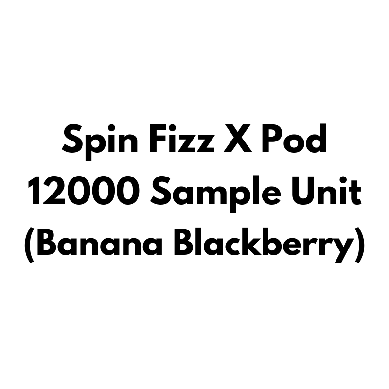 Spin Fizz X Pod 12K Sample Unit