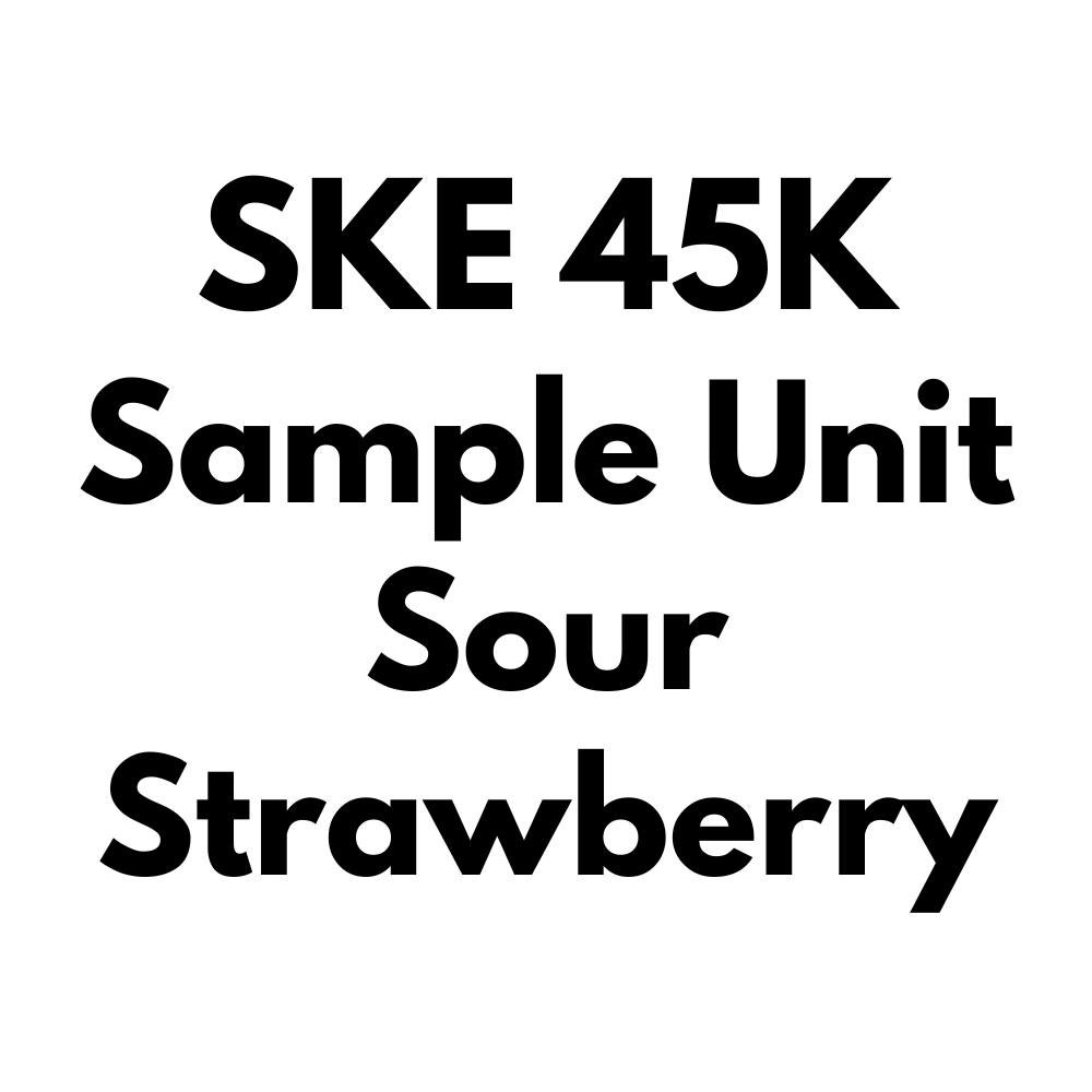 SKE Aurora 45K Sample Unit